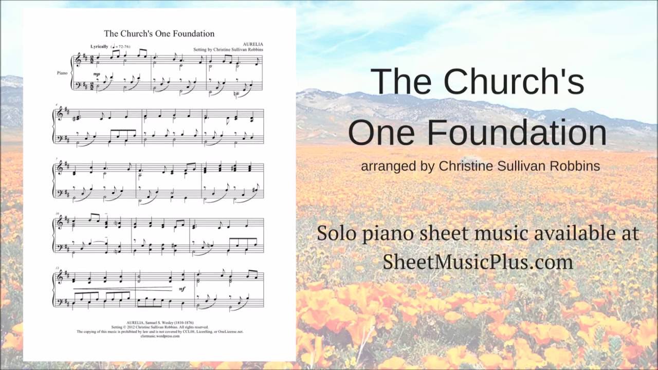 The Church's One Foundation - Solo Piano Sheet Music