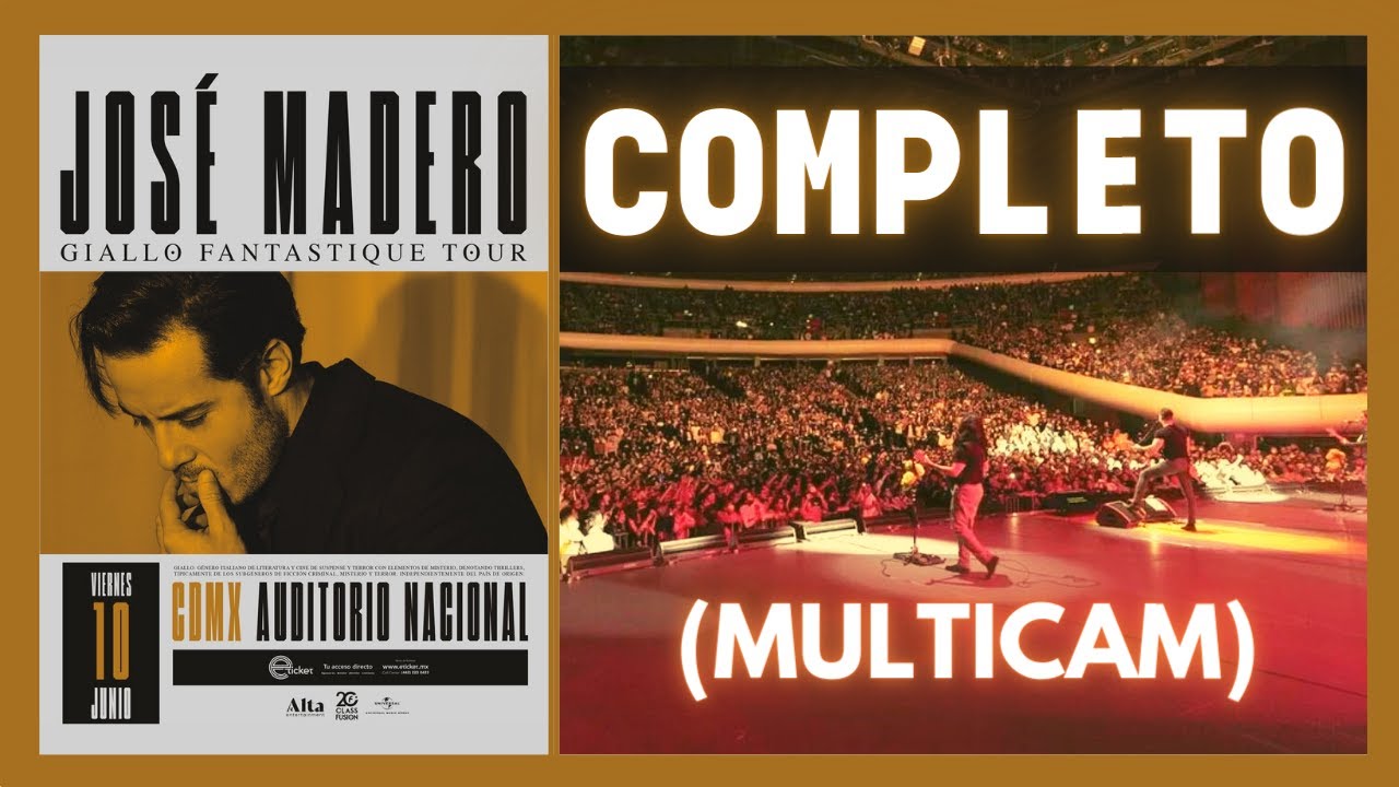 JOSÉ MADERO - Auditorio Nacional 🎸 | Concierto COMPLETO (Multicam) 📹 10/06/2022