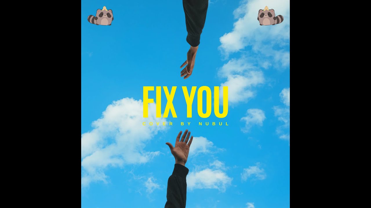 Fix you (1393) - skinny brown   |   너불 cover