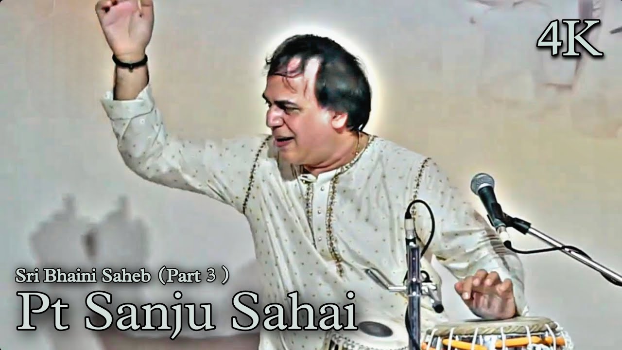 Pt Sanju Sahai | Tabla Solo | Sri Bhaini Saheb | Part 3