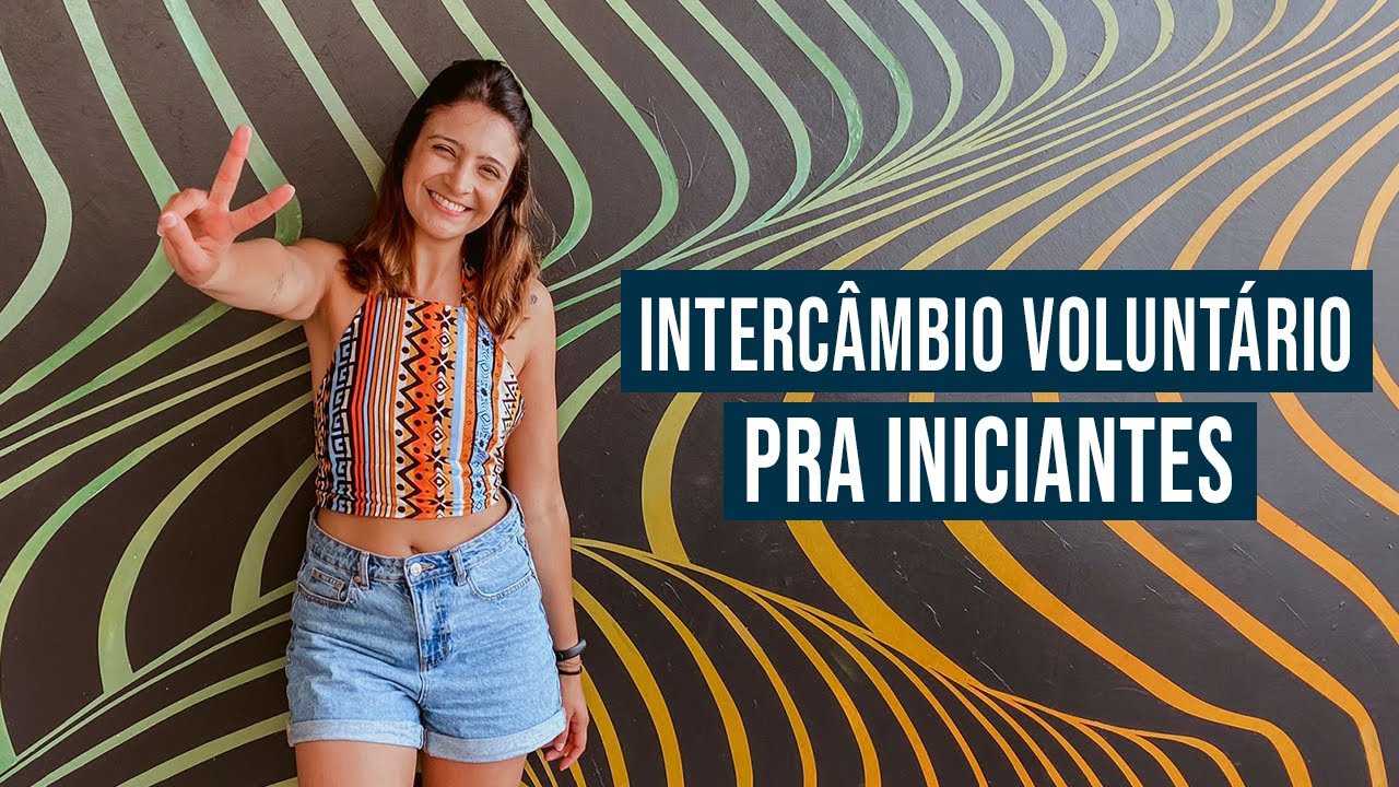 Conselhos pra quem vai fazer VOLUNTARIADO PELA PRIMEIRA VEZ