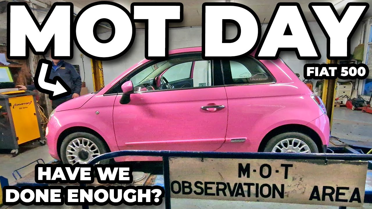 Fiat 500 Goes For An MOT Test - Have We Done Enough To Keep It On The Road?