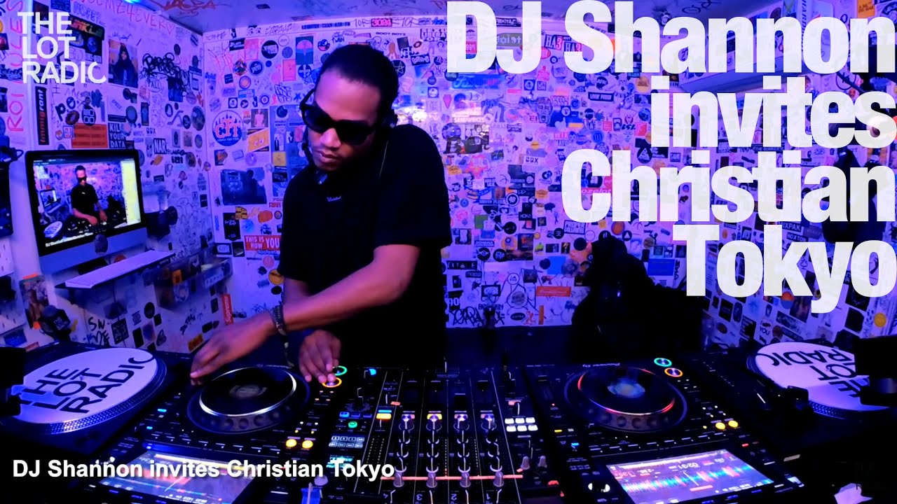 DJ Shannon invites Christian Tokyo @TheLotRadio  12-28-2022