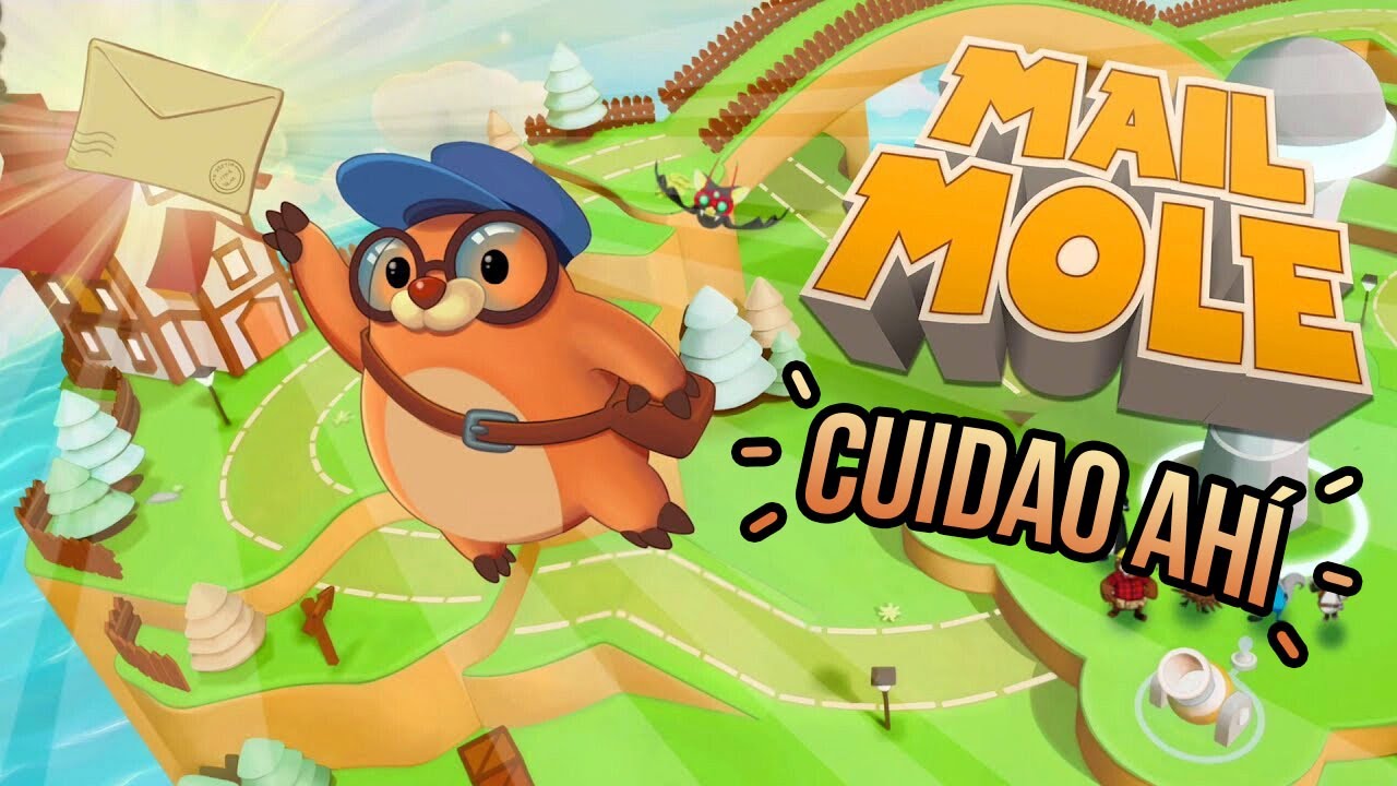 Cuidao Ahí... Mail Mole