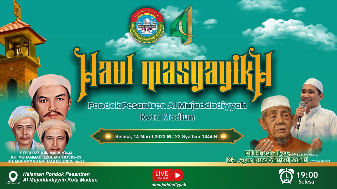 PUNCAK MAJELIS HAUL MASYAYIKH PONDOK PESANTREN AL MUJADDADIYYAH