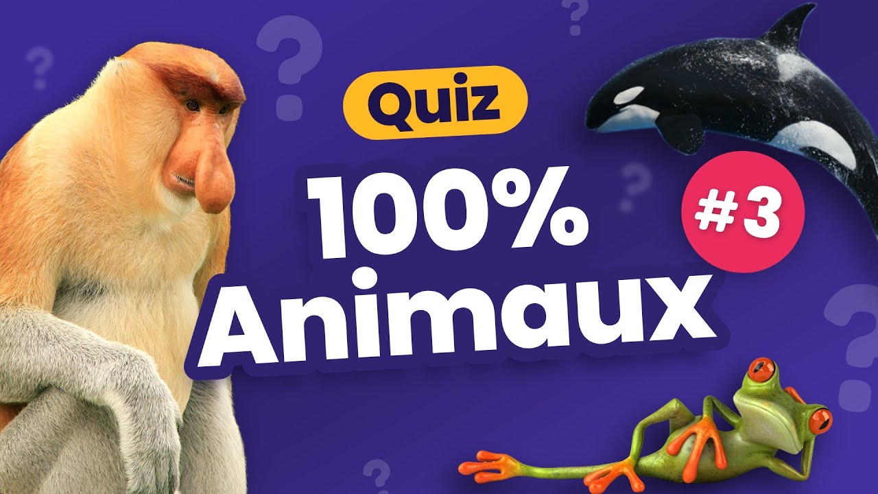 QUIZ 100% Animaux #3 - Culture Générale - 30 Questions