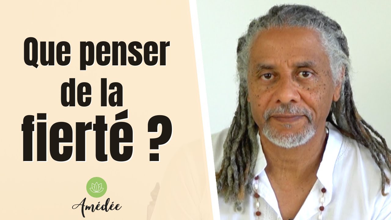 Que penser de la fierté ?