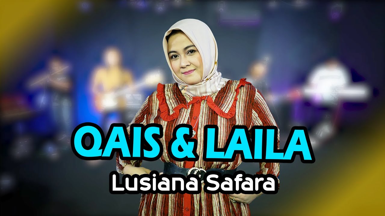 Lagunya Bikin Merinding||Qaiiiss voc. Lusiana Safara