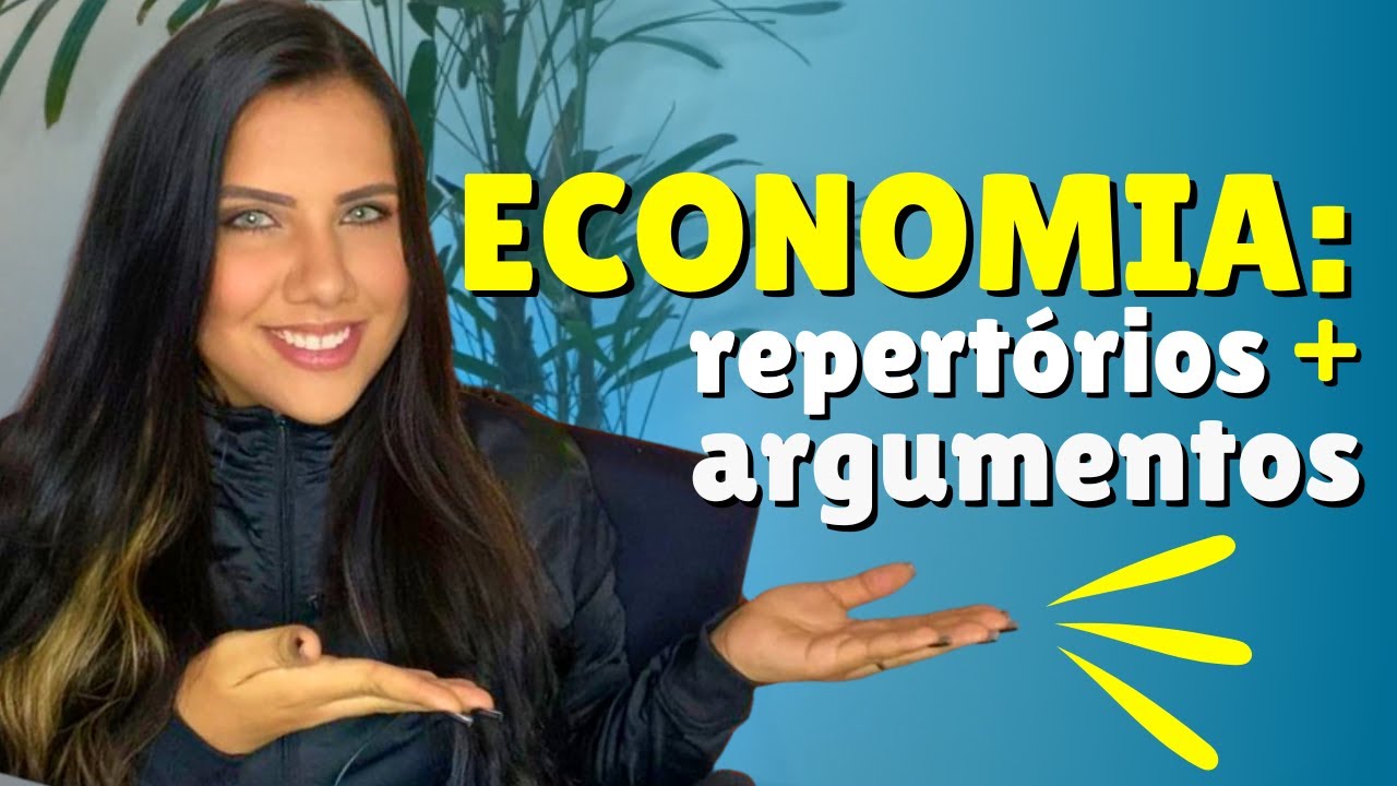 ENEM: REPERTÓRIOS E ARGUMENTOS PARA REDAÇÕES SOBRE ECONOMIA, FINANÇAS E DESENVOLVIMENTO