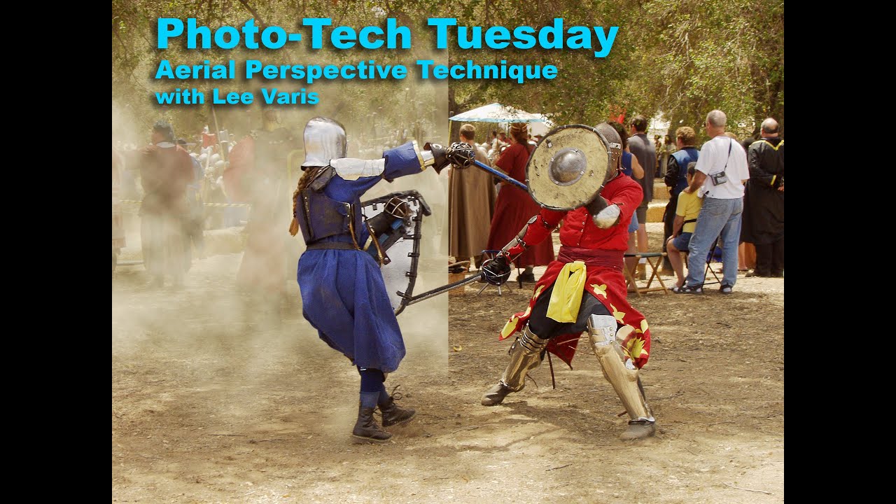 Photo Tech Tuesday – Aerial Perspective 250211