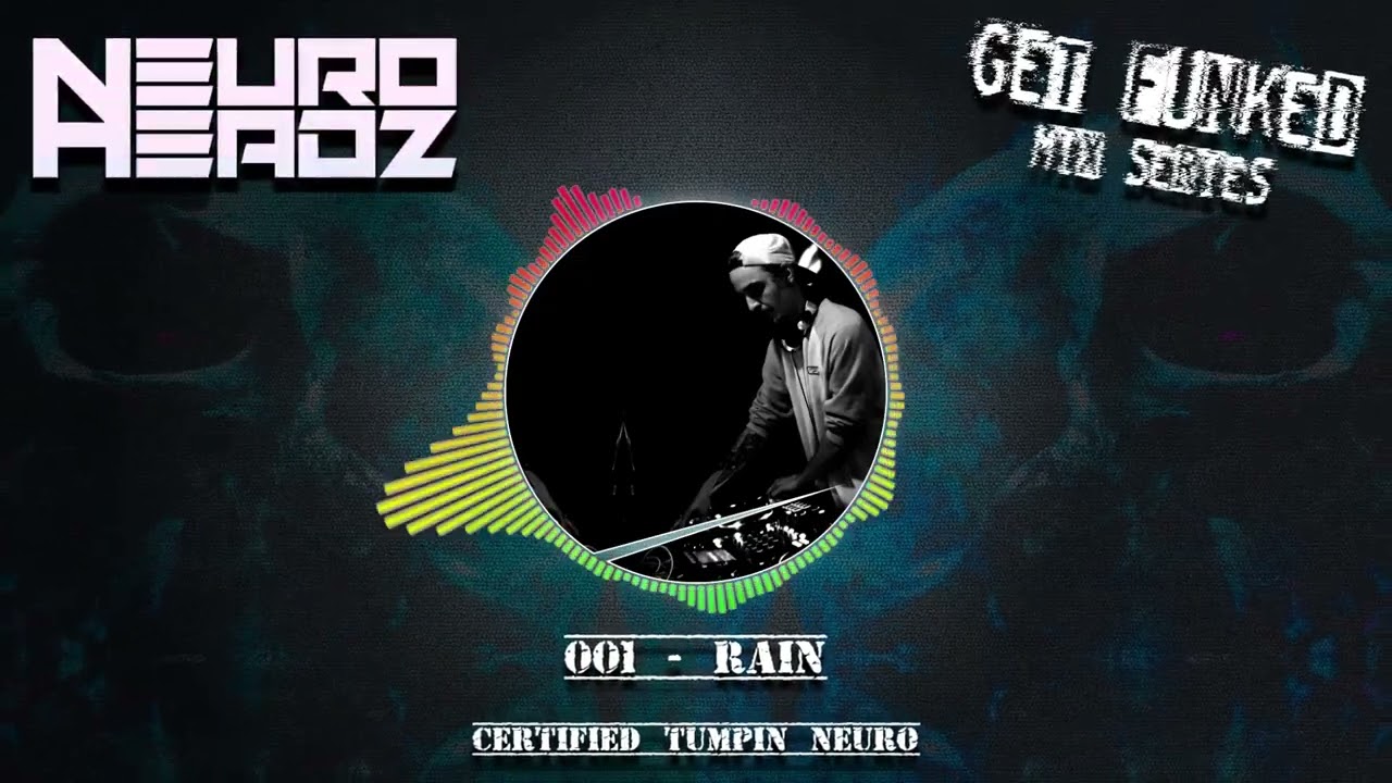 Neuroheadz Guest mix 001 - Rain. Neurofunk DNB /Drum & Bass mix