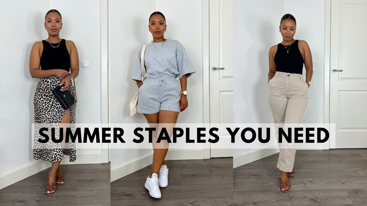 10 MUST HAVE SUMMER WARDROBE STAPLES | BASIC WARDROBE ESSENTIALS