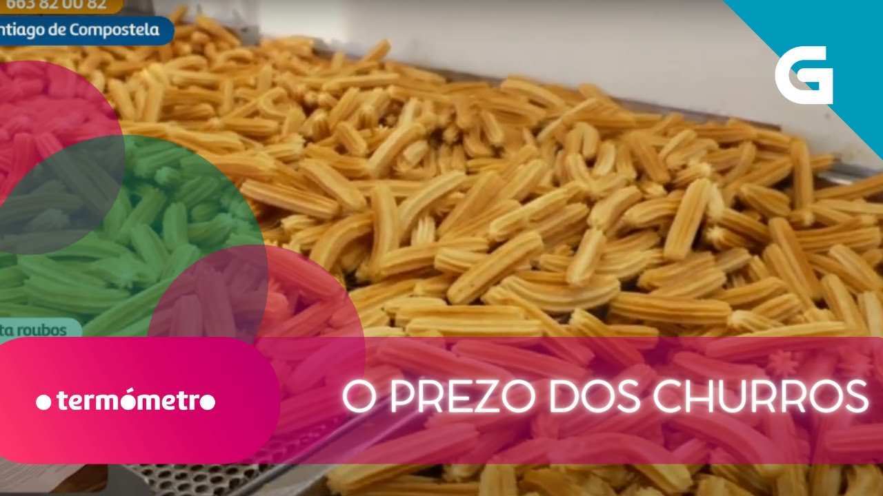 🍟🫰🏻Coa SUBA dos INGREDIENTES, os CHURROS tamén incrementaron o seu PREZO