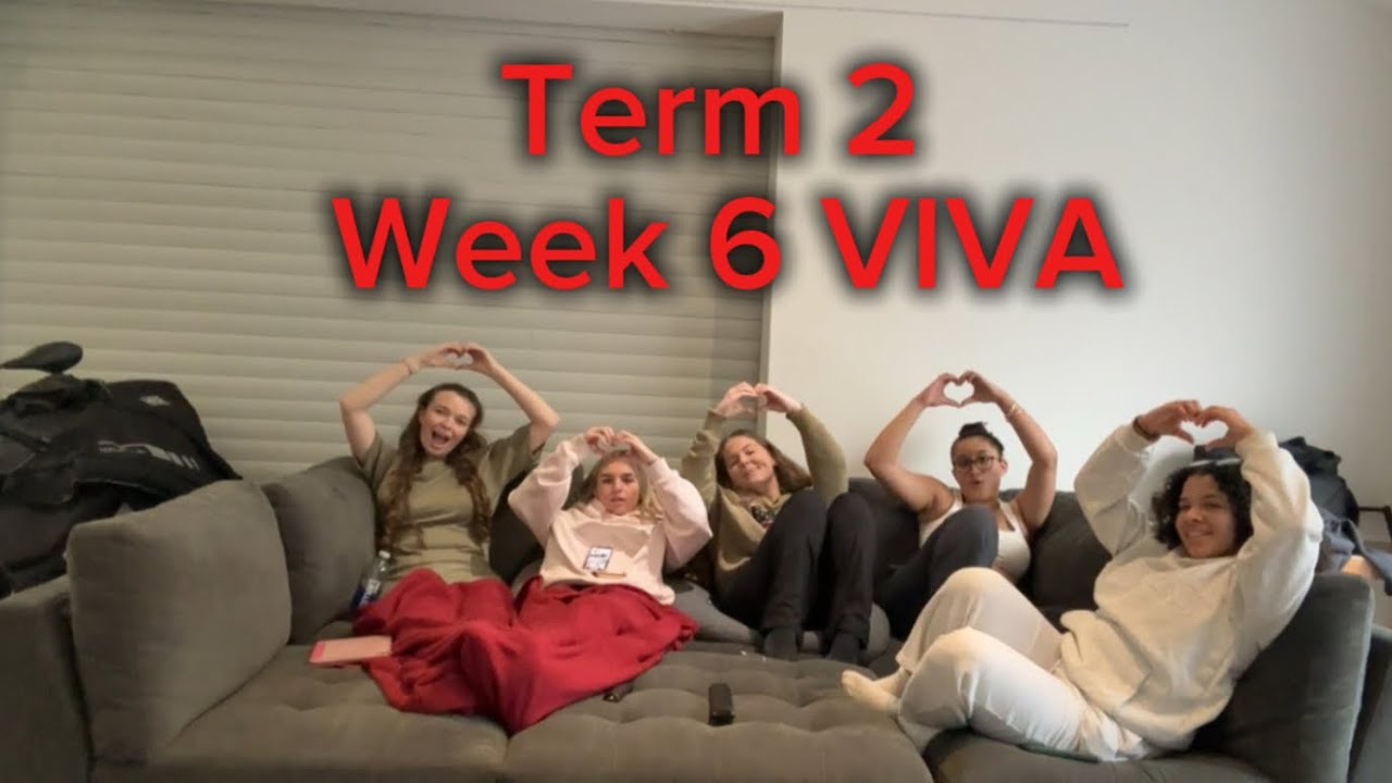 Term 2 Week 6 VIVA