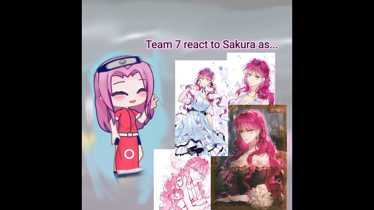 Team 7 react to Sakura as Penelope part 1/??