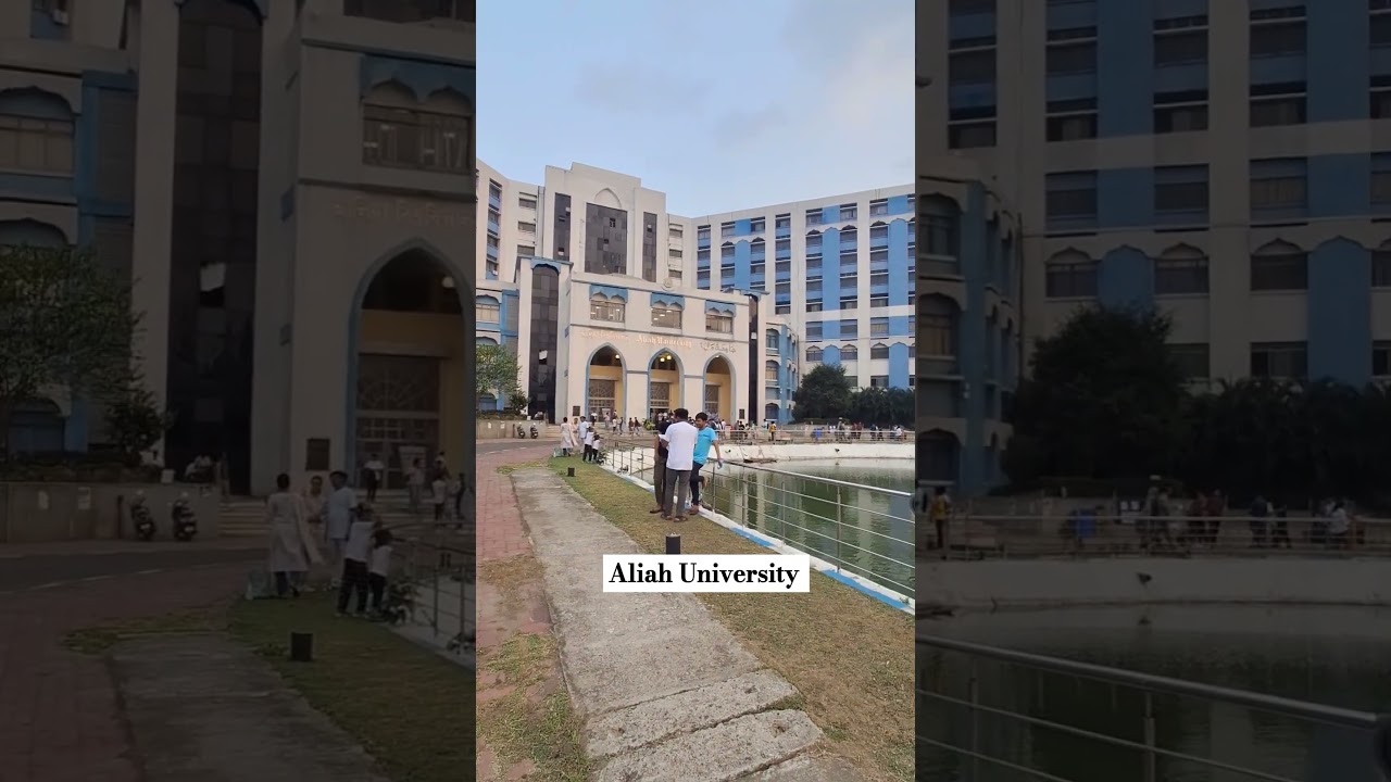Aliah University ♾️❤️ #university #lawofattraction #law #physics #westbengal #aliah #universe