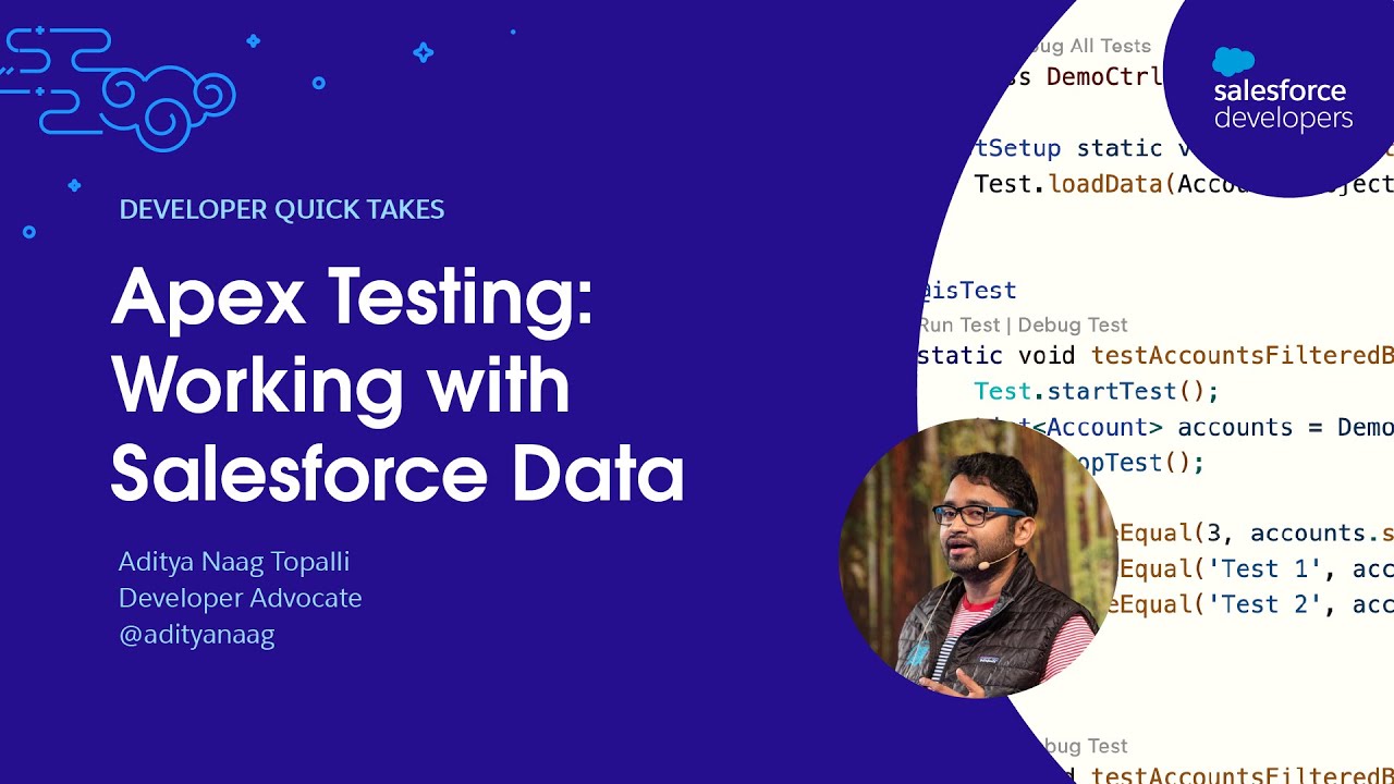 Apex Testing: Working with Salesforce Data | Developer Quick Takes