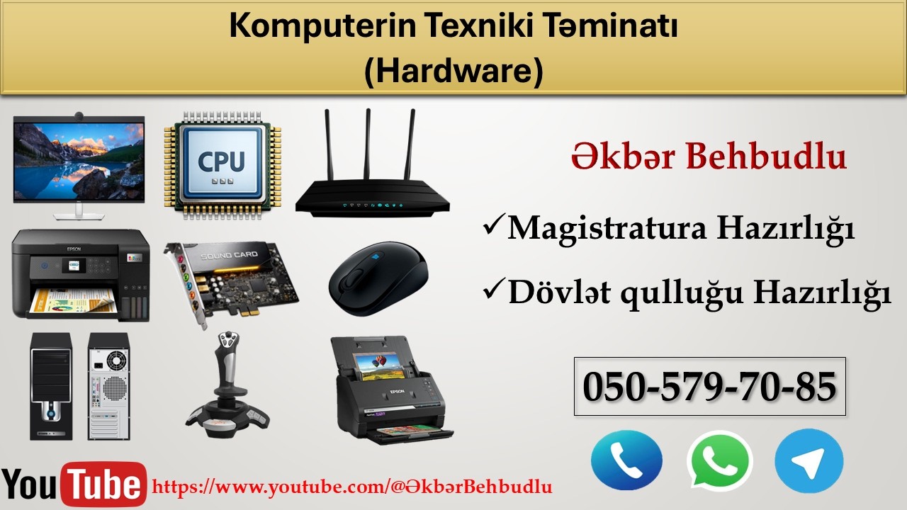 Hardware ~ Aparat təminatı 1 - ci hissə dərs izahı