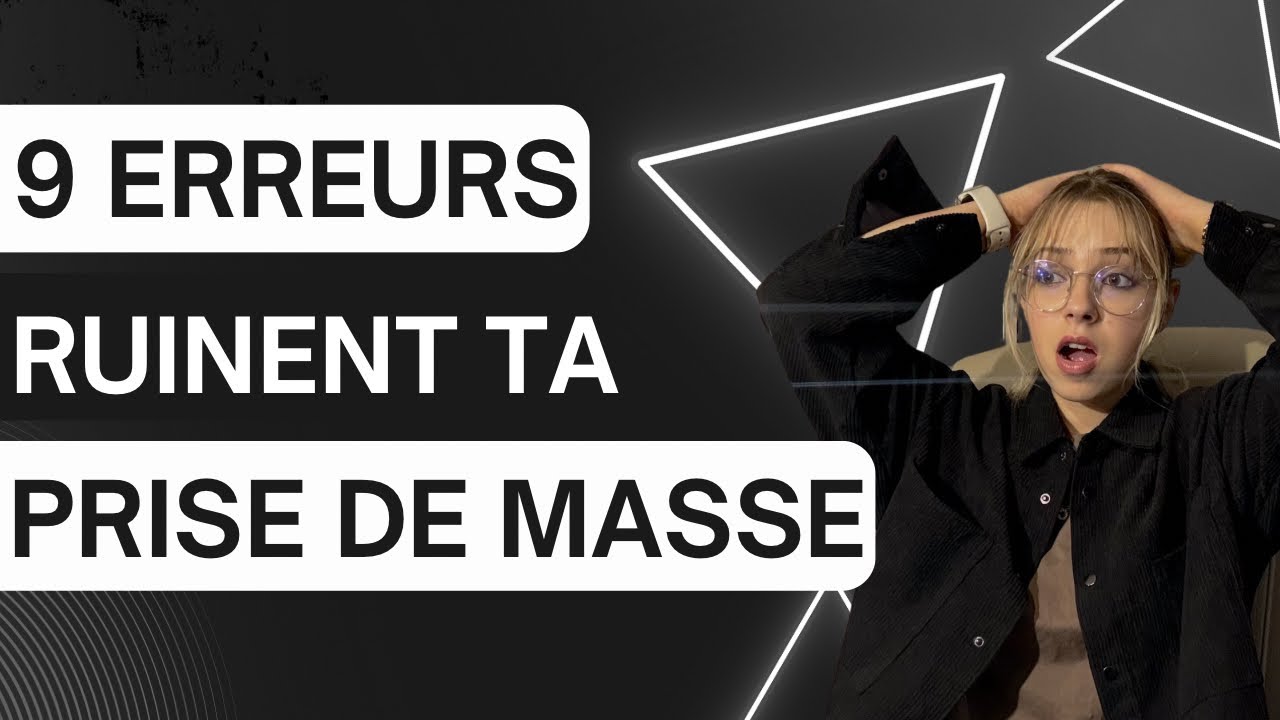 Ne fais PAS ça si tu veux réussir ta prise de masse