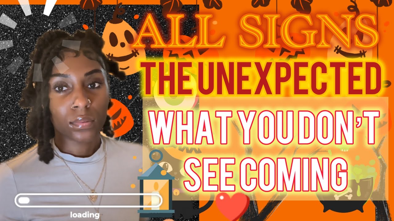 All signs💗THE UNEXPECTED… WHAT YOU DON’T SEE COMING All zodiac signs tarot