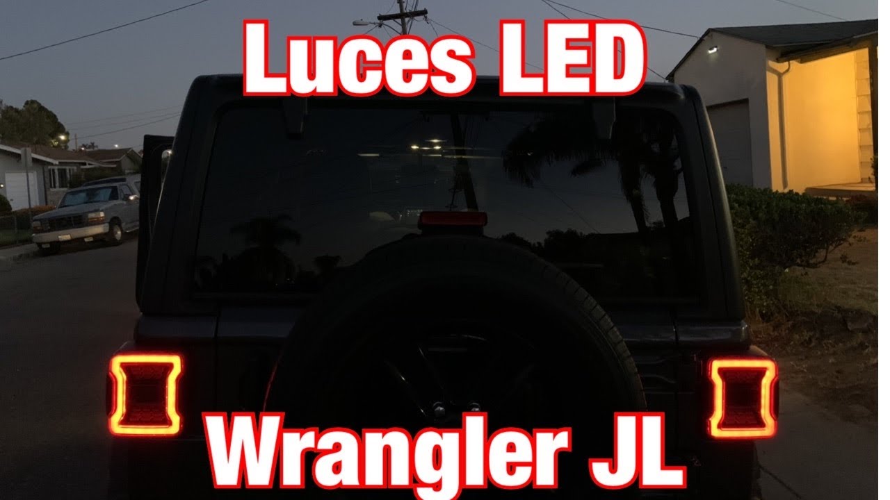 Nuevas Luces Traseras LED para Mi Jeep Wrangler JL | Instalación luces LED