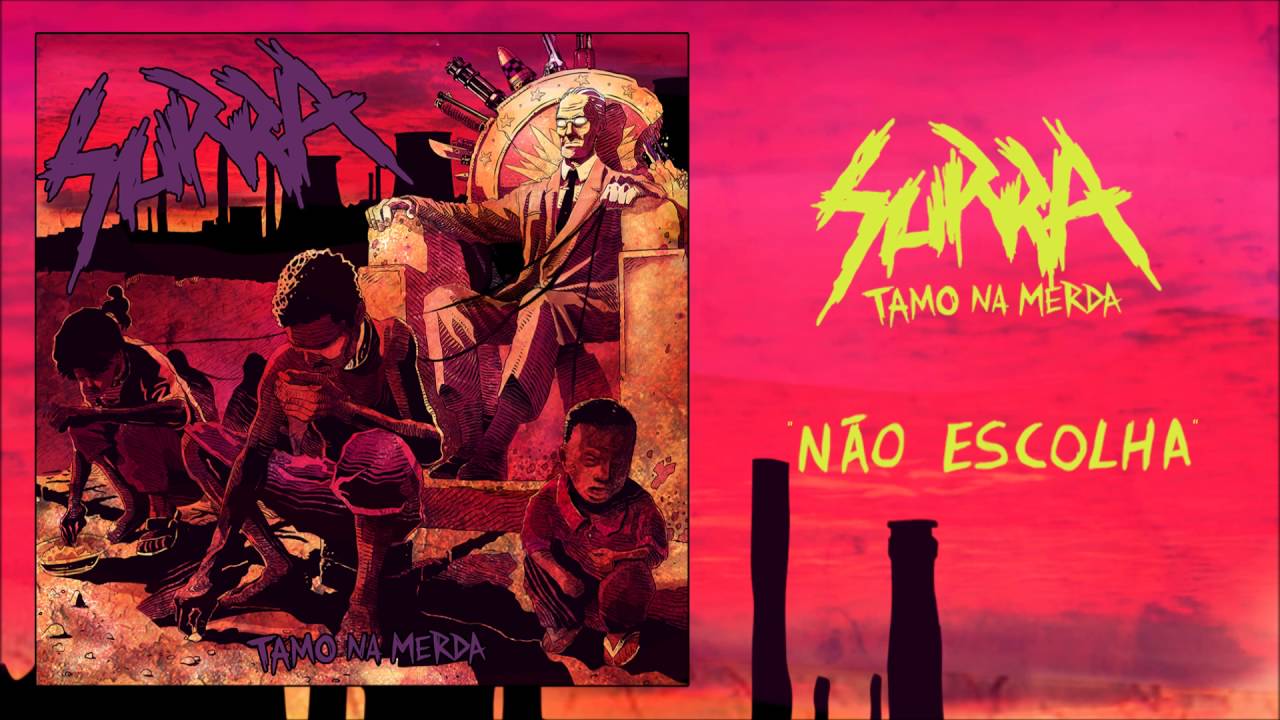 Surra - N&atilde;o Escolha