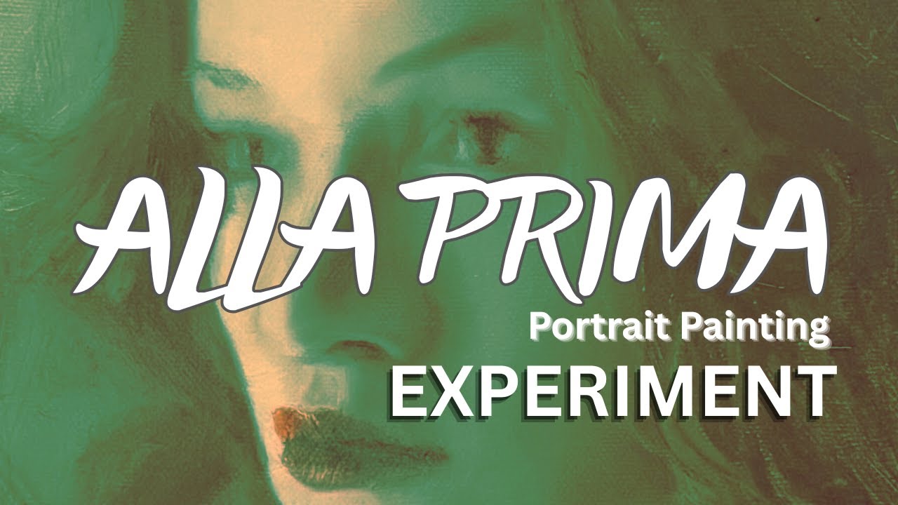 Perfectionism vs. Alla Prima | Portrait Painting Process