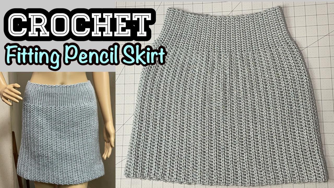Crochet Fitting Pencil Skirt || Basic Skirt All Size|| Beginner Friendly Crochet