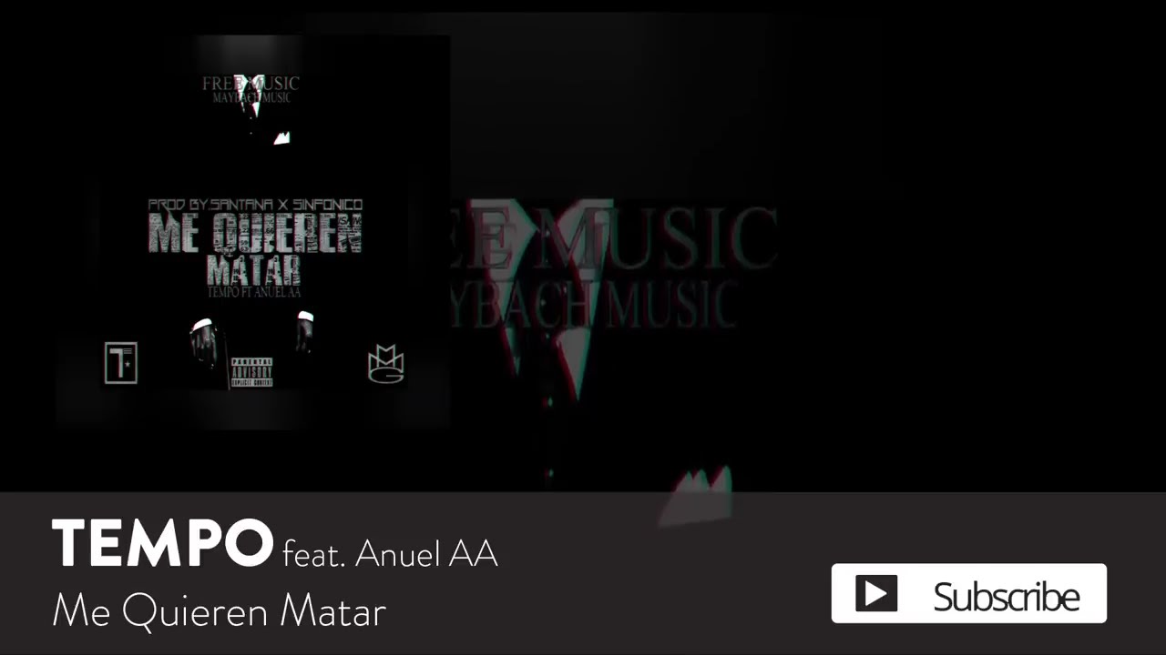 Tempo - Me Quieren Matar ft. Anuel AA [Official Audio]