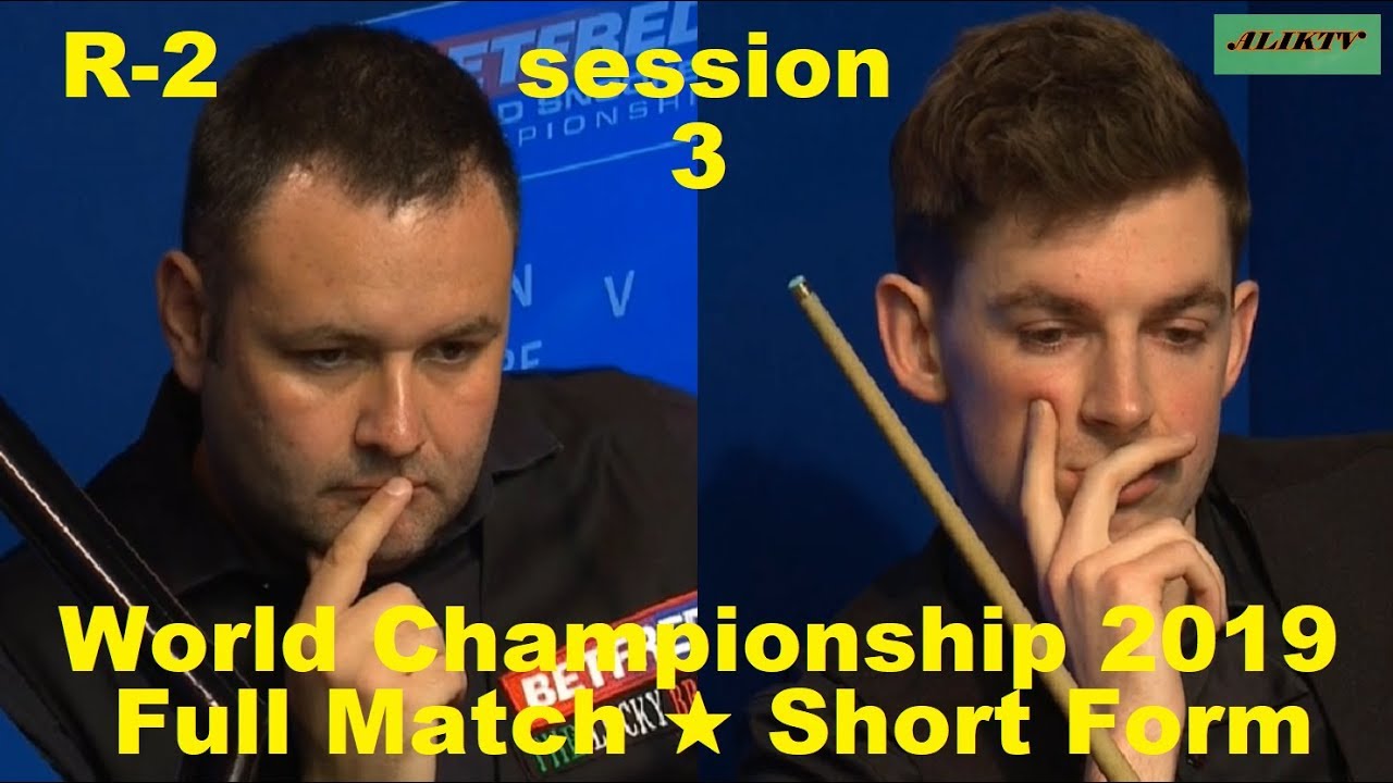 James Cahill vs Stephen Maguire ᴴᴰ S W C 2019 ( Full Match ★ Short Form ) session-3