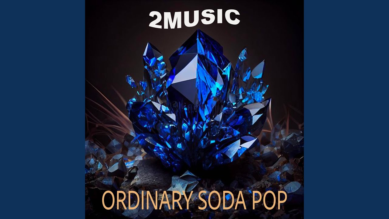 Ordinary Soda Pop
