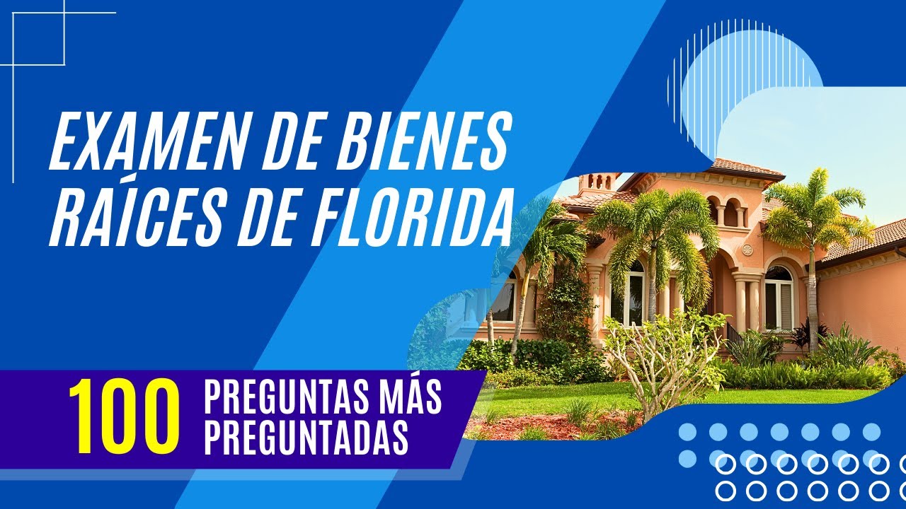 Examen de Bienes Raíces de Florida 2026 80 Preguntas Más Frecuentes