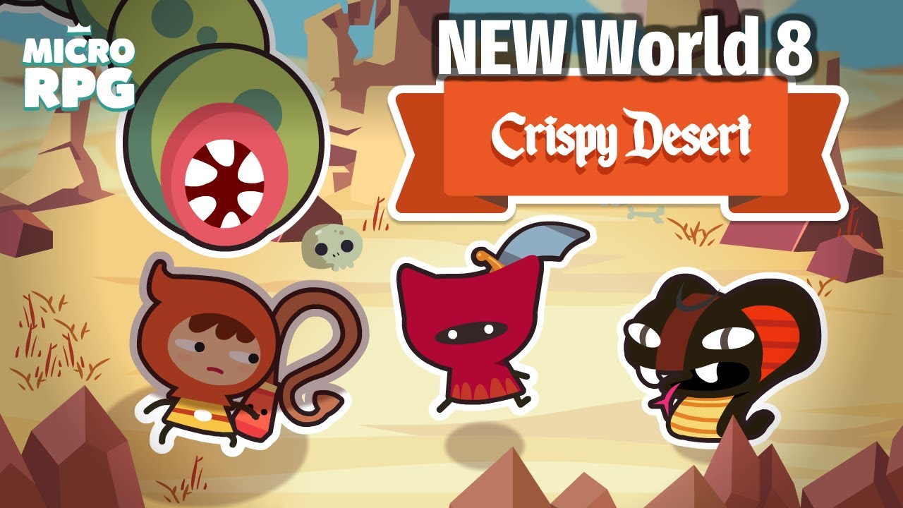 Micro RPG - NEW World 8 - Crispy Desert