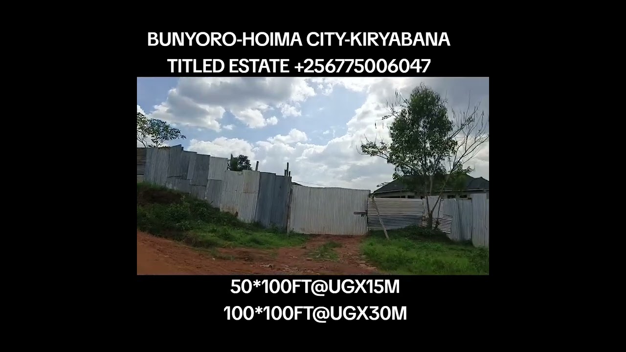 ESTATE PLOTS ON SALE IN HOIMA CITY, BUNYORO+256775006047
