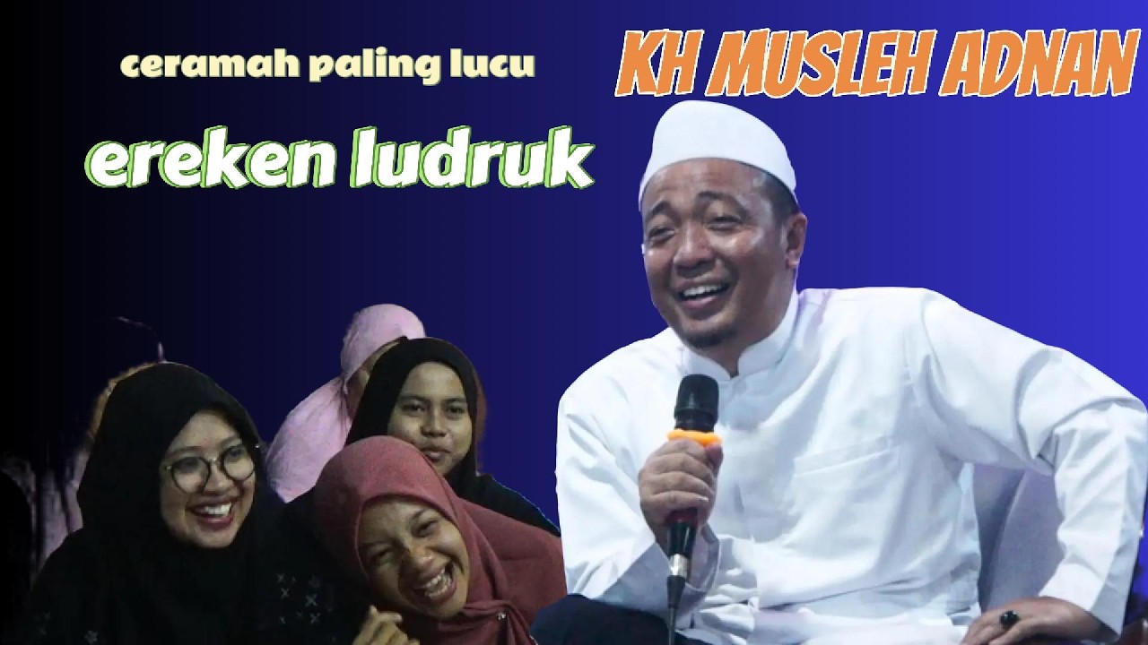 CERAMAH PALING VIRAL !! KH MUSLEH ADNAN || EREKEN LUDRUK, || LIVE KAMUNINGSARI JEMBER