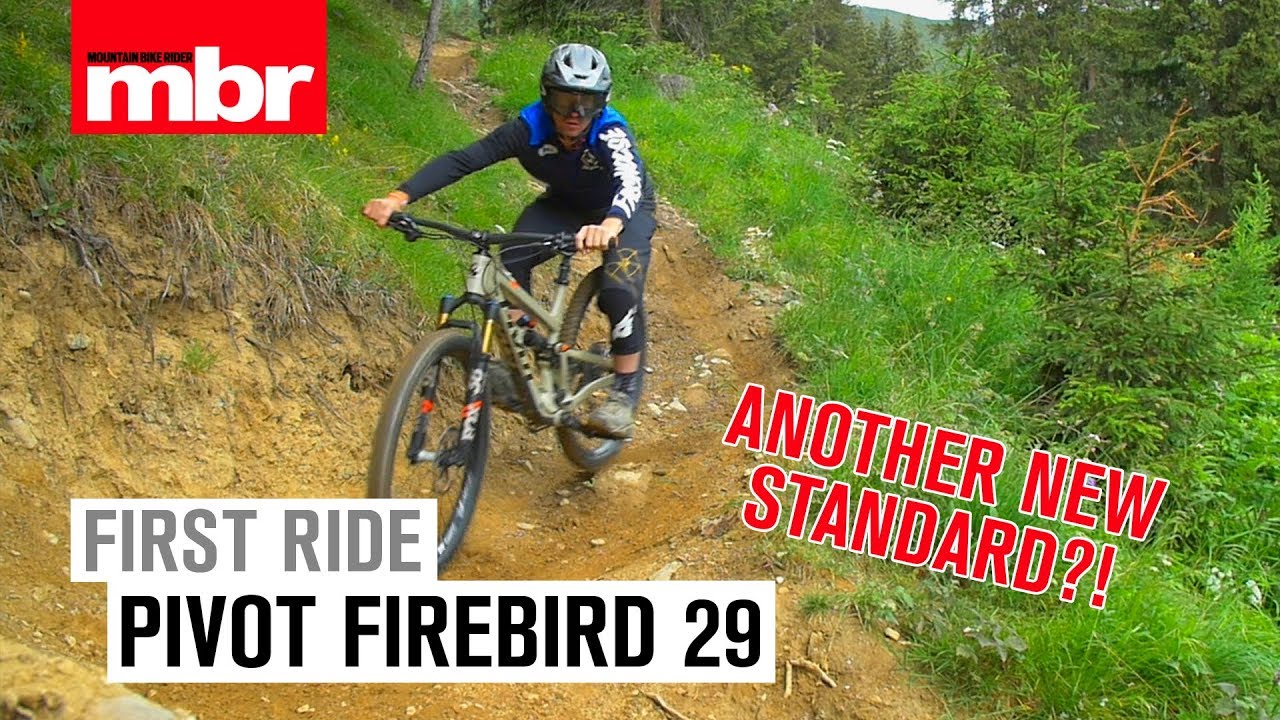 Pivot Firebird 29 | Another new standard? | Mountain Bike Rider