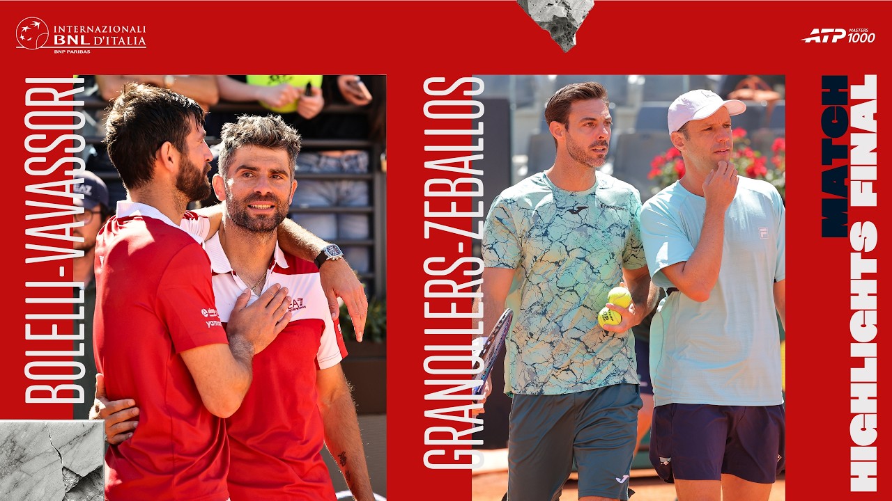 Bolelli/Vavassori vs Granollers/Zeballos | Final Highlights | Rome 2026