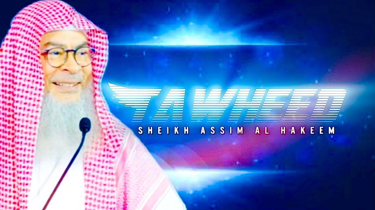 🆕 ✨Tawheed and the 73 Sects | assimalhakeem JAL (long lecture)