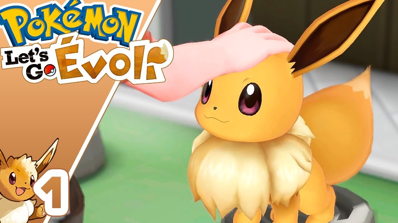 POKEMON LET'S GO EVOLI ~1~ Let's Play COOP - Newtiteuf & Miss Jirachi