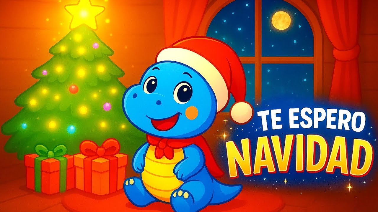 Te Espero Navidad 🎄 &ndash; Villancico para Ni&ntilde;os con ChiquiRex