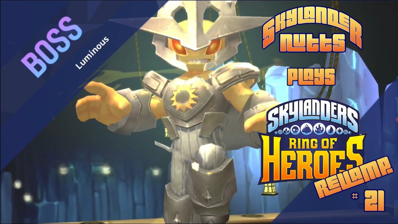 SkylanderNutts Plays Ring of Heroes Revamp (Part 21 - Shrine of Light on Normal, Light Hex and More)