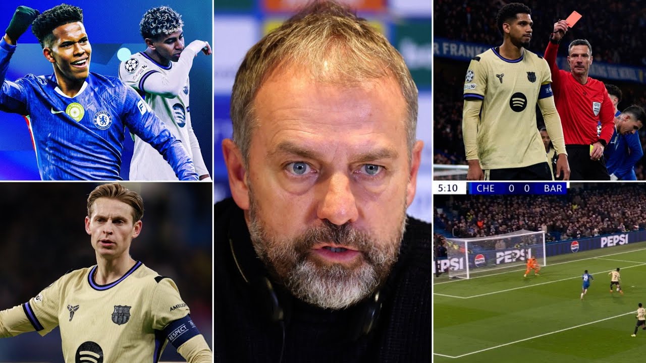 HANSI FLICK SAID WHAT?! BARCELONA DESTROYED BY CHELSEA [3-0] - ARAUJO, FERRAN & DE JONG UNDER FIRE!