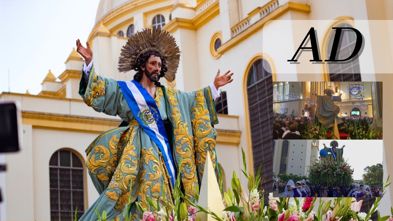 Tradicional Bajada del Divino Salvador del mundo 2023 Parte 1/2 - El Salvador