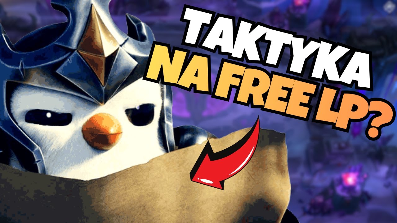 MOJA STRATEGIA NA FREE LP W TFT &mdash; SET 16 (NAJSZYBSZA PLATYNA EVER)