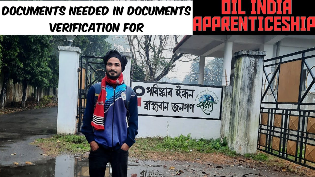 What are the documents needed in documents verification for OIL INDIA apprenticeship.