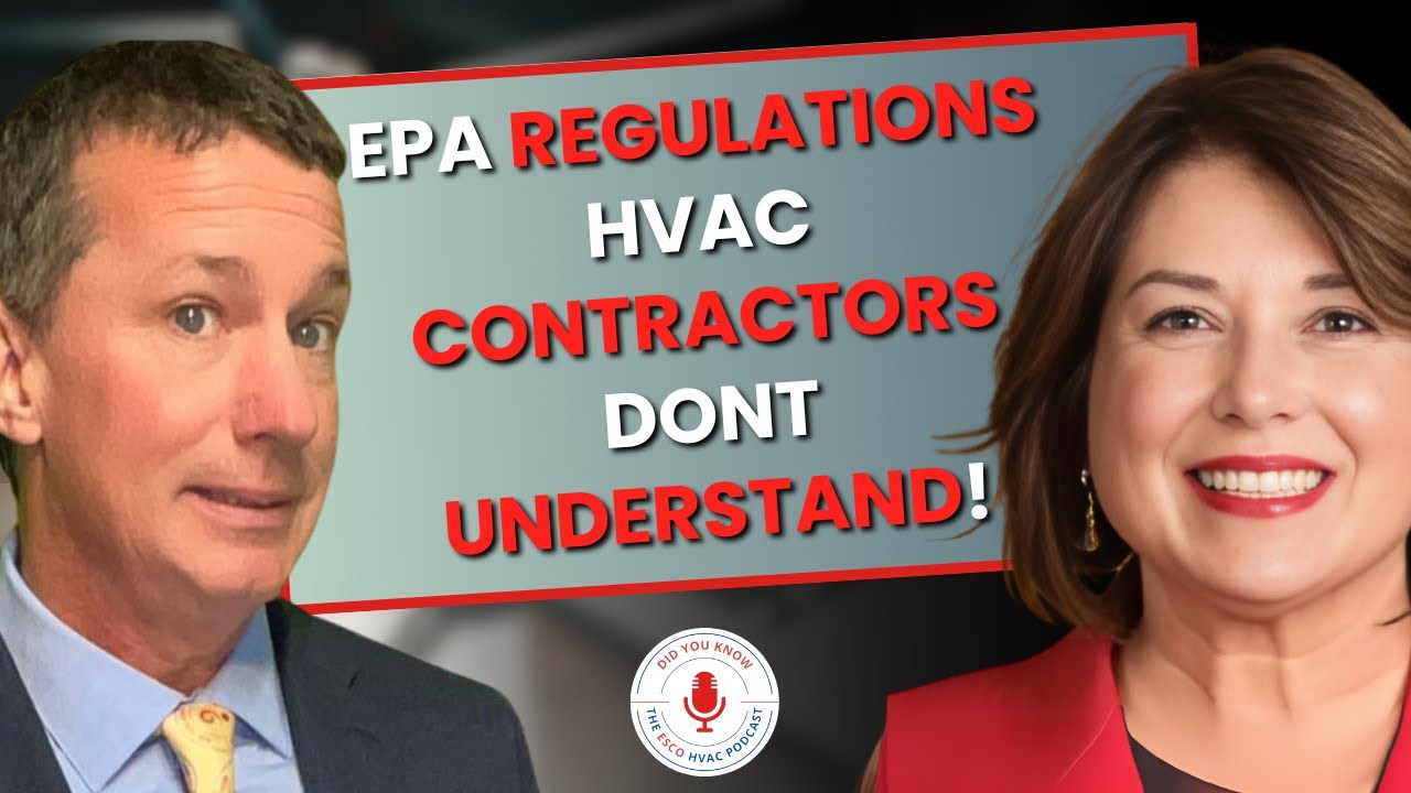 How EPA’s New Refrigerant Rules Are Transforming HVAC Compliance with Keilly Witman