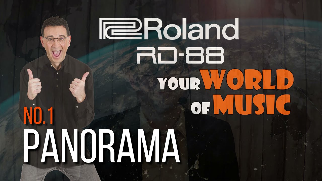 01: Panorama - Roland RD88