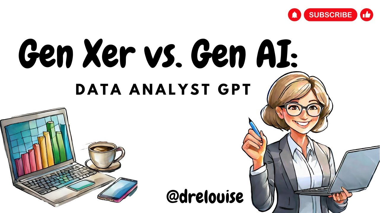 GenXer vs GenAI:  Data Analyst