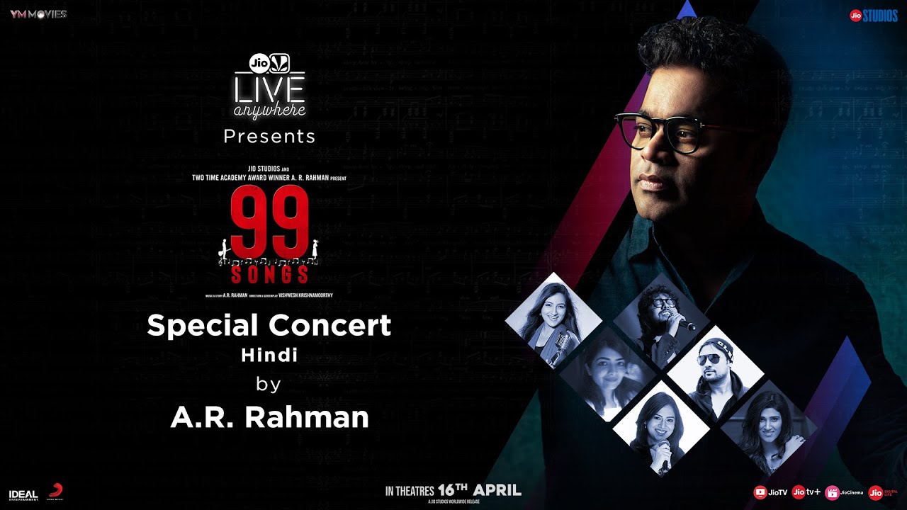 99 Songs | Digital Concert - Hindi | A. R. Rahman, Ehan Bhat | In Cinemas April 16th, 2021