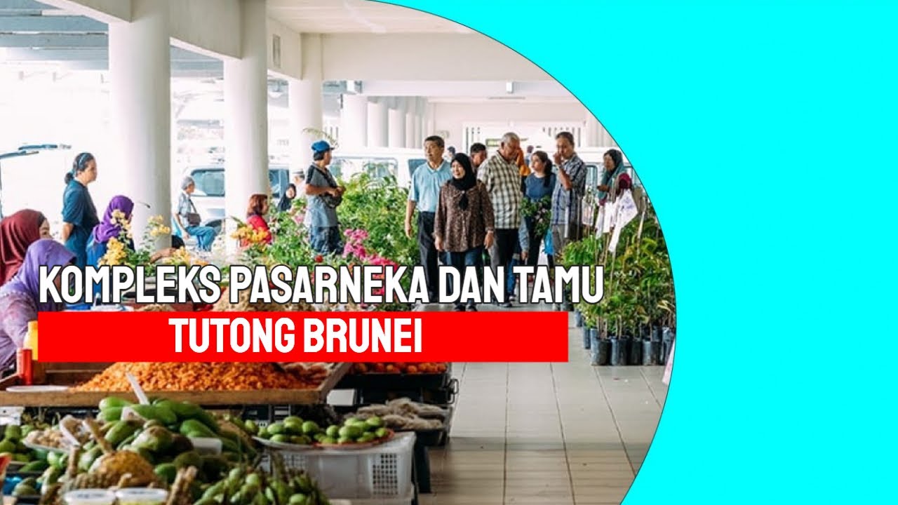 Kompleks Pasarneka dan Tamu (Farmer's and wet market), Tutong, Brunei